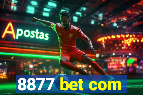 8877 bet com